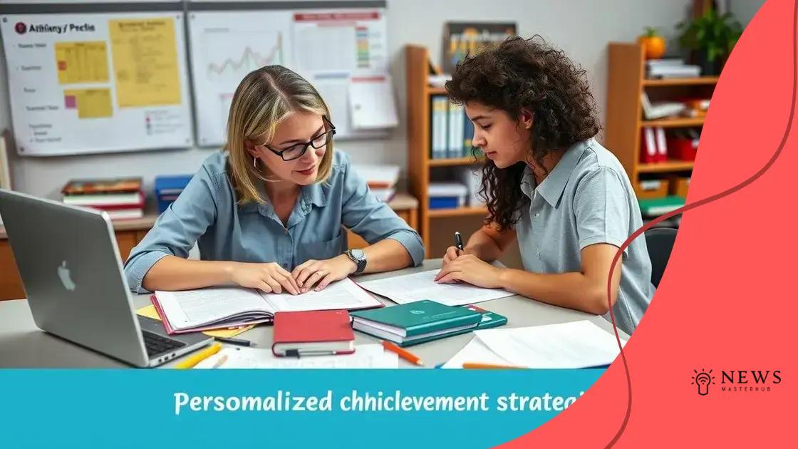 How to create personalized achievement strategies